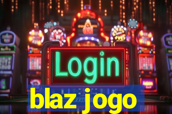 blaz jogo